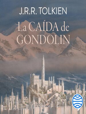 cover image of La Caída de Gondolin